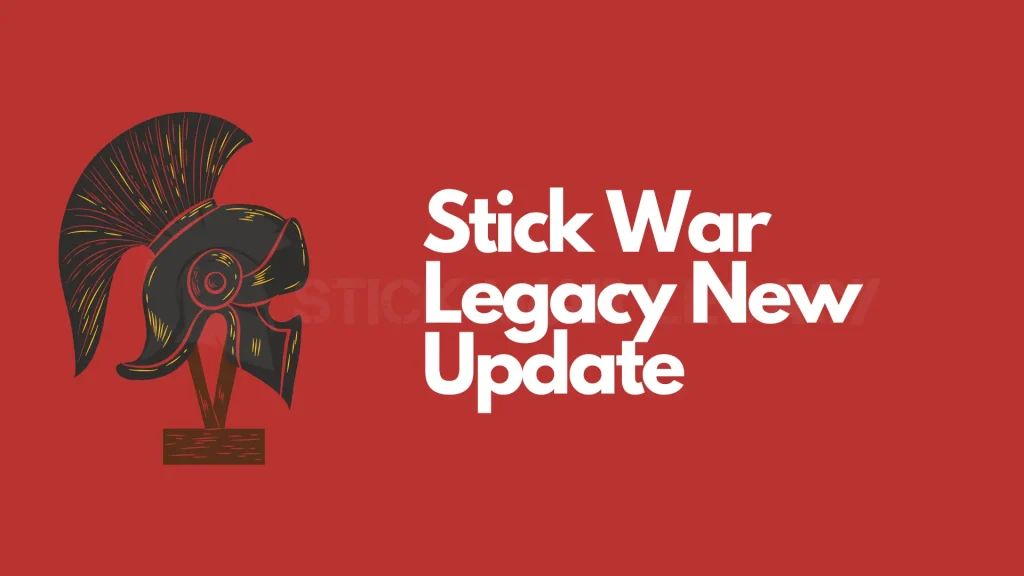 stick war legacy new update